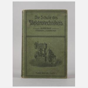 Die Schule des Elektrotechnikers