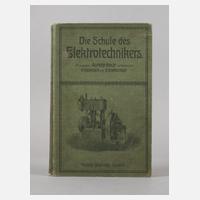 Die Schule des Elektrotechnikers111