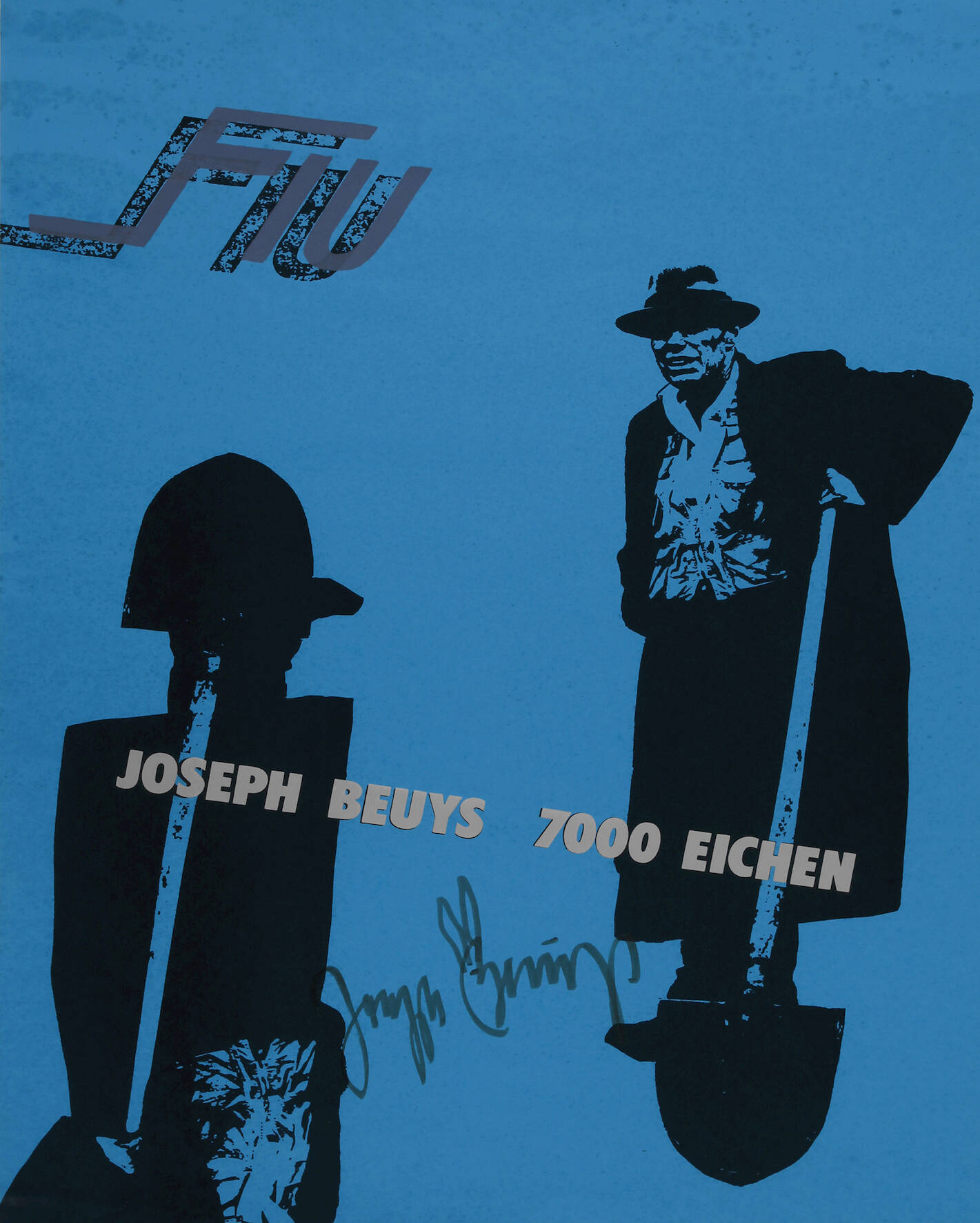Josef Beuys Plakat "FIU 7000 Eichen"