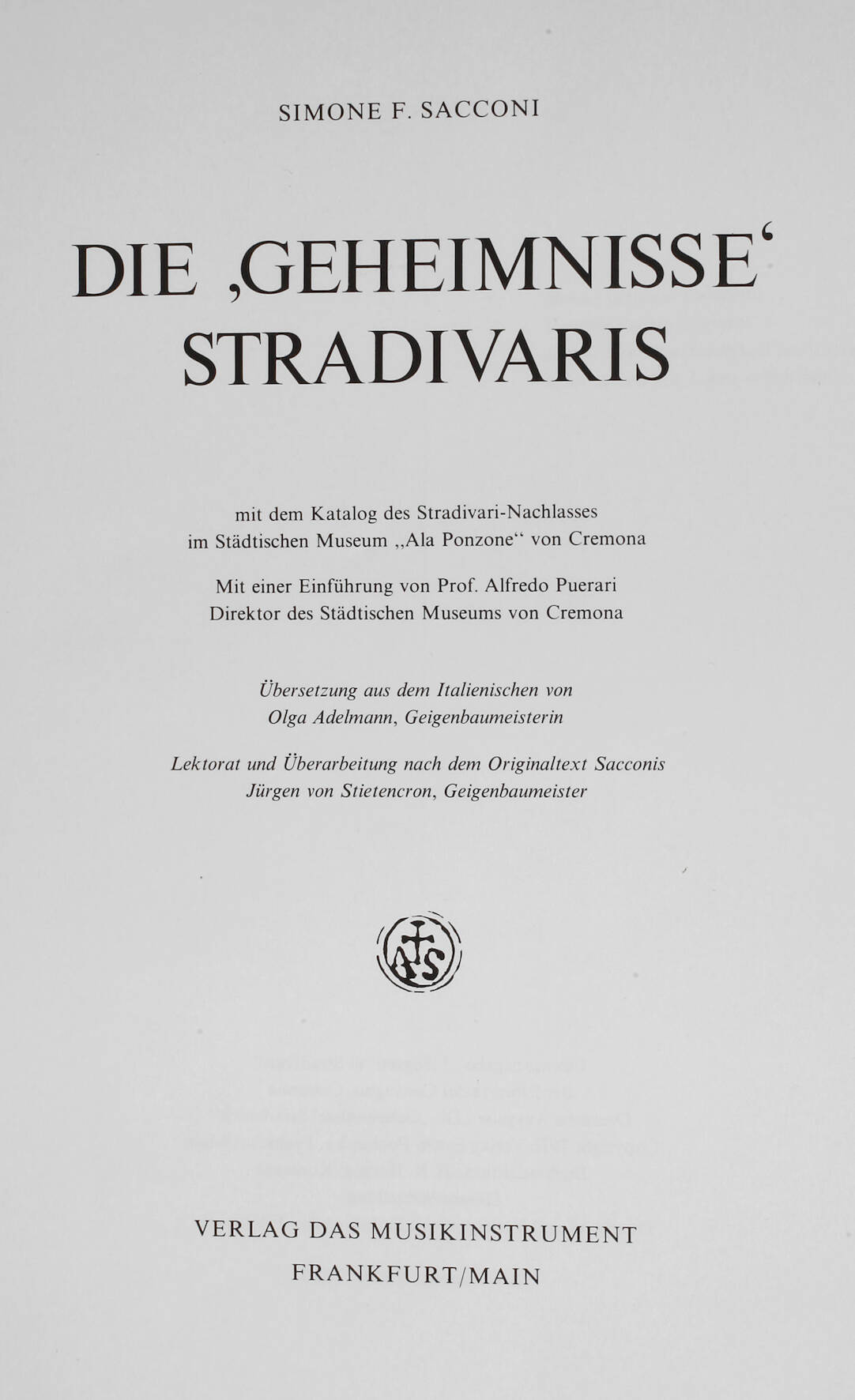 Simone F. Sacconi, Die Geheimnisse Stradivaris