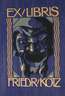 Friedrich Kotz, Entwurf Eigenexlibris
