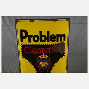 Emailleschild Problem Cigaretten