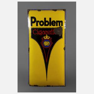 Emailleschild Problem Cigaretten