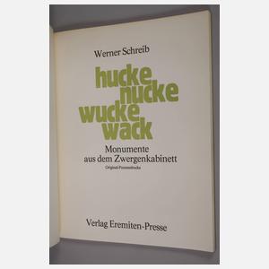 Werner Schreib "hucke nucke wucke wack"