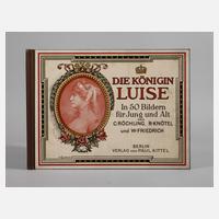 Die Königin Luise in 50 Bildern111