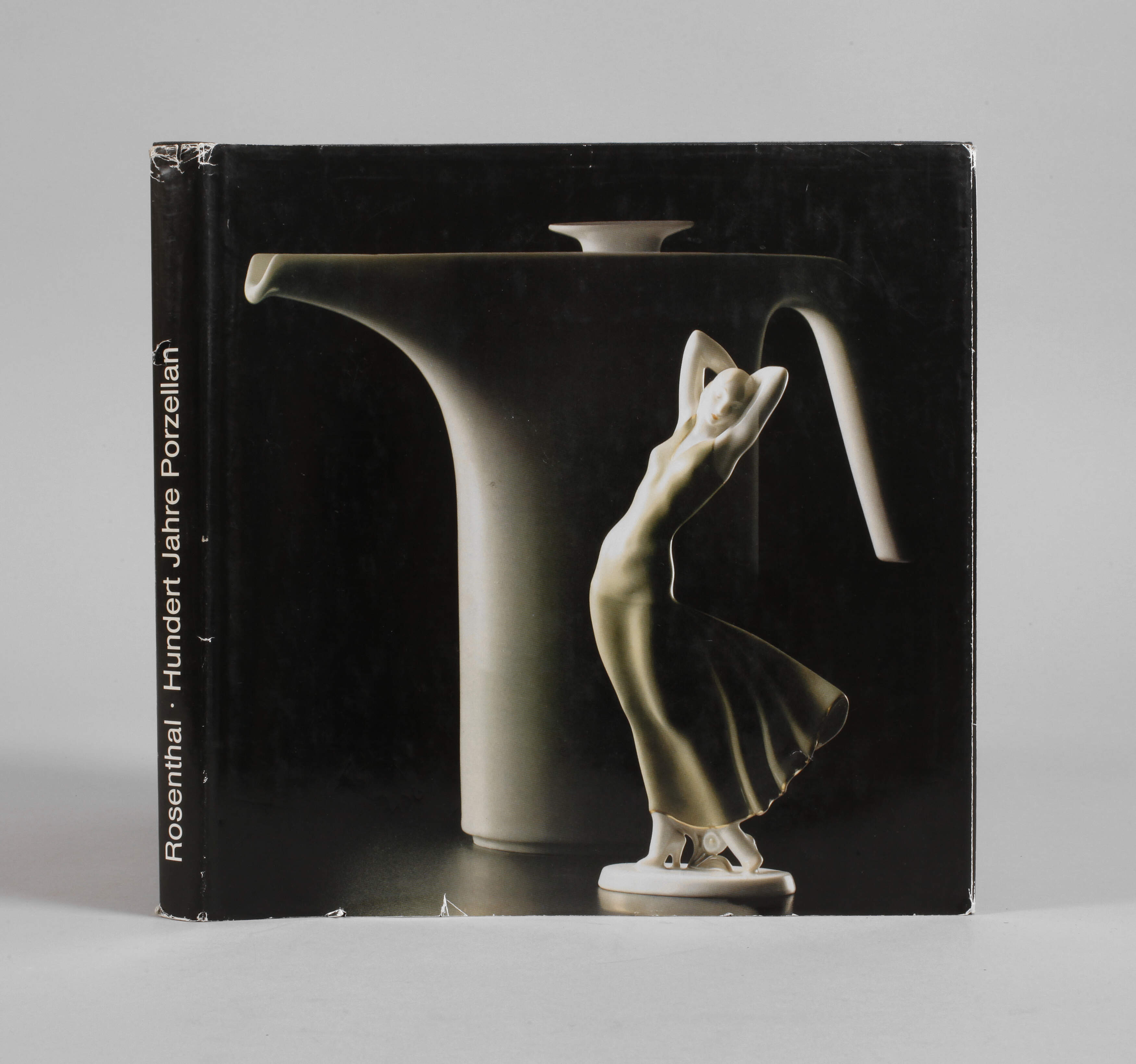 Rosenthal Hundert Jahre Porzellan