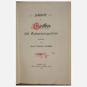 Festschrift zu Goethes 150. Geburtstagsfeier