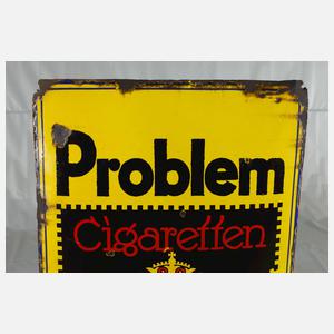 Emailleschild Problem Cigaretten