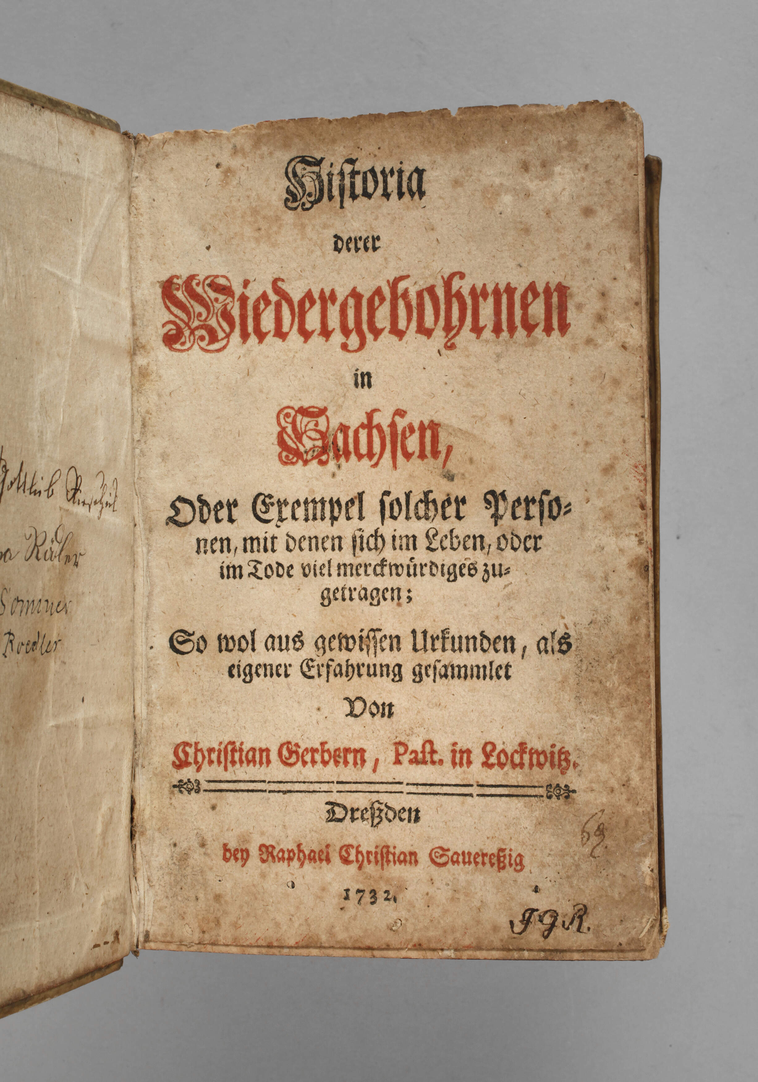 Historia derer Wiedergebohrnen in Sachsen 1732
