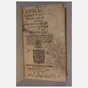 Zwei Erstausgaben Wilhelm Fabry 1606