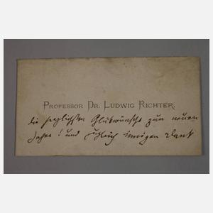 Prof. Ludwig Richter Autograph auf Visitenkarte