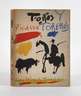 Picasso, Toros y Toreros
