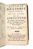 Nouvelle Anatomie Raisonnèe 1690