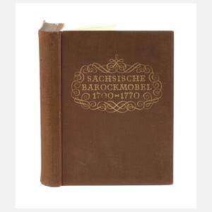 Sächsische Barockmöbel 1700–1770