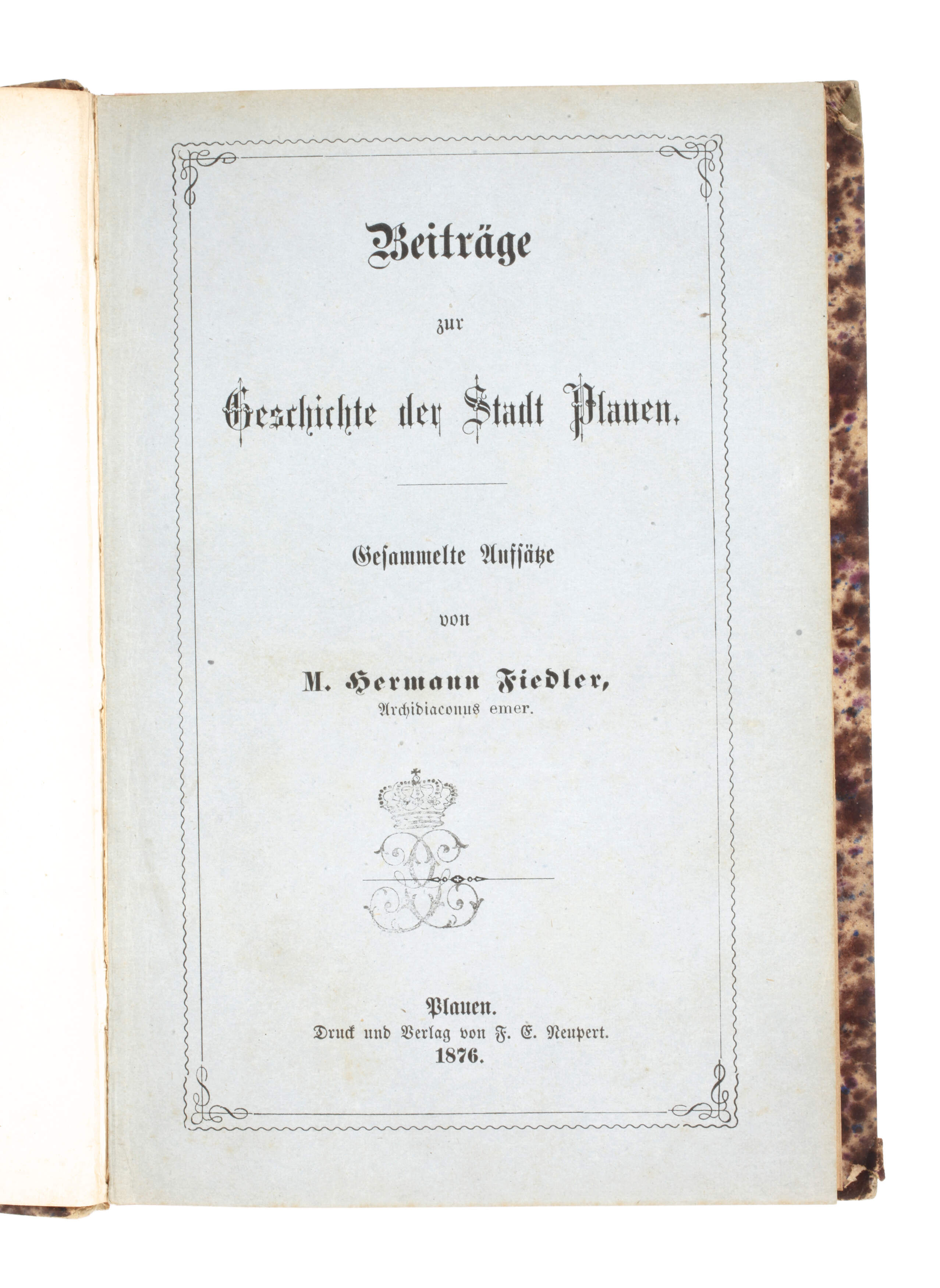 Beiträge zur Geschichte der Stadt Plauen 1876