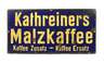 Emailleschild Kathreiner