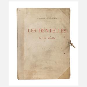 "Les Dentelles a la Main"