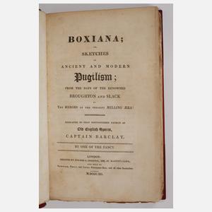 Boxiana or Sketches of ancient and modern Pugilism