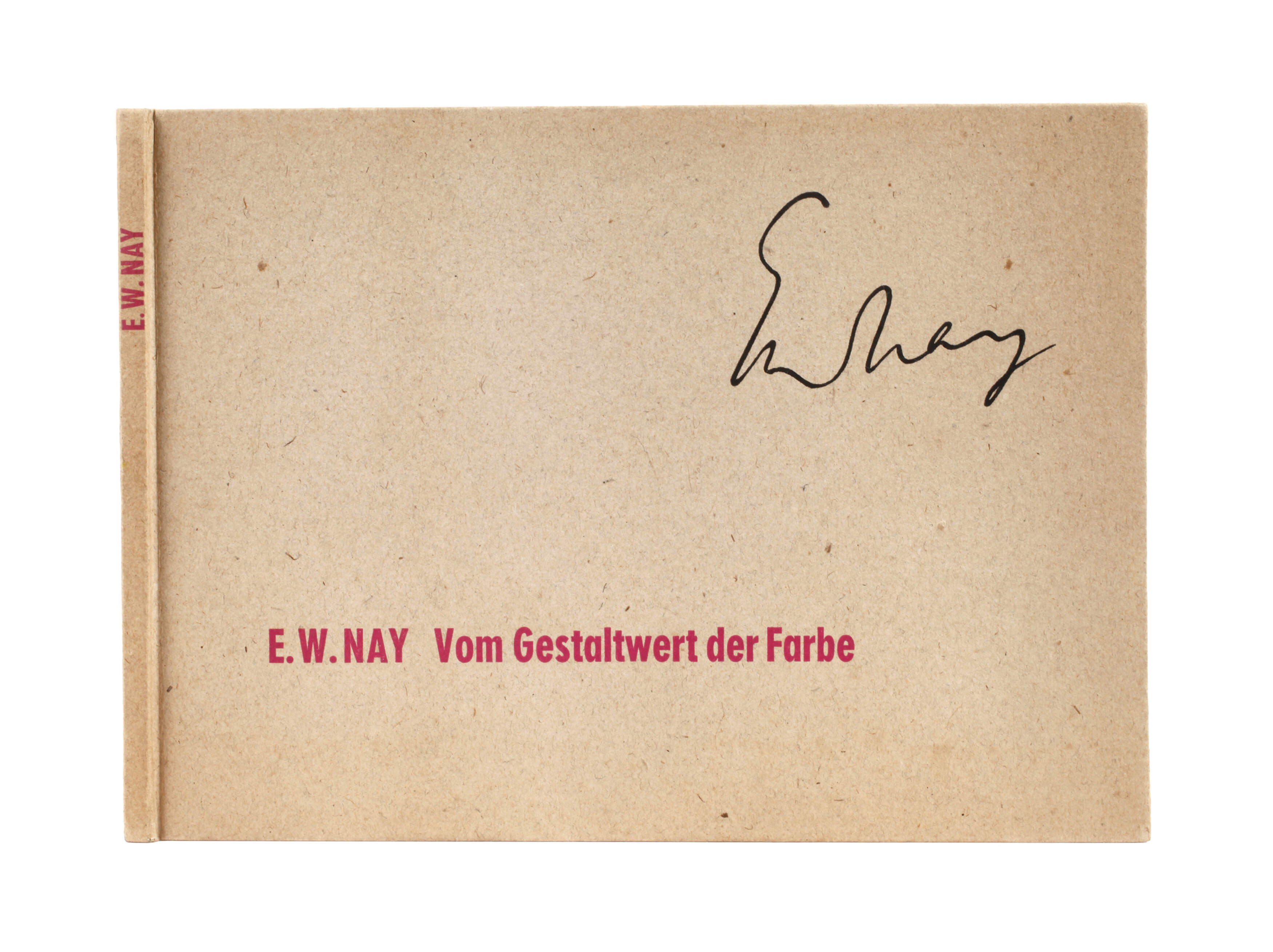 E. W. Nay, Vom Gestaltwert der Farbe