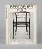 Gebogenes Holz