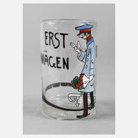 Ludwig Hohlwein Trinkglas ” Erst wägen dann-”111