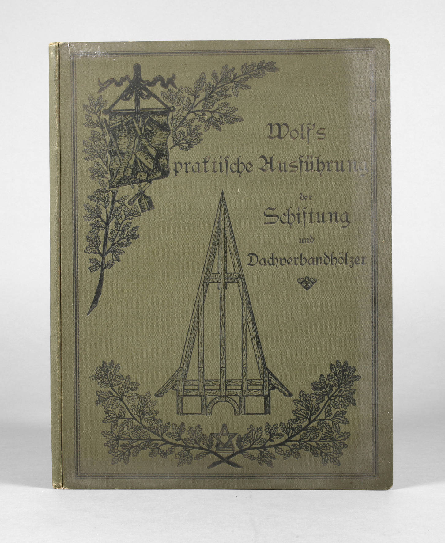 Wolfs Lehrbuch für Zimmerer