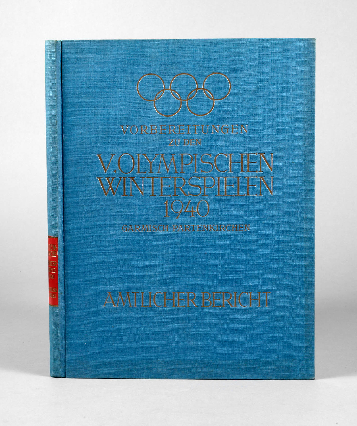 Amtlicher Bericht Olympische Spiele 1940