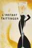 Werbeplakat L`Instant Taittinger