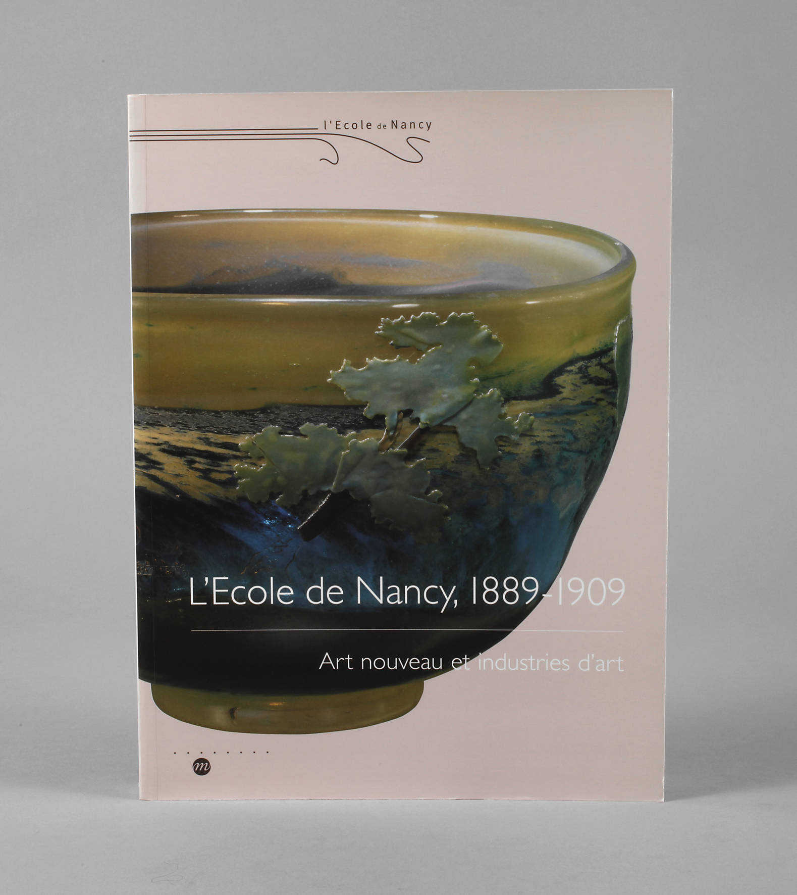 L'ecole de Nancy 1889–1909