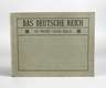 Das Deutsche Reich in Wort und Bild