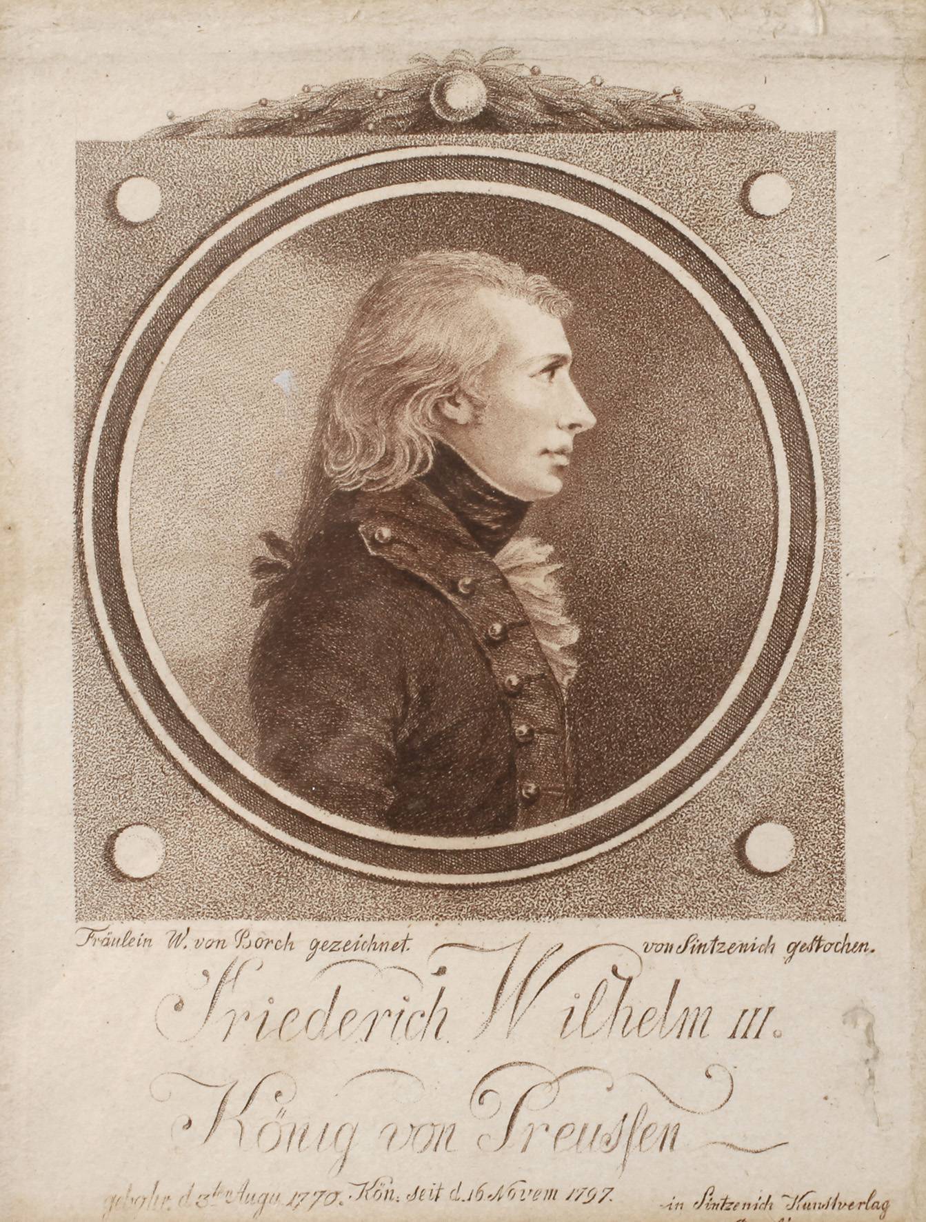 Heinrich Sintzenich, ”Friederich Wilhelm III.”