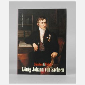 König Johann von Sachsen