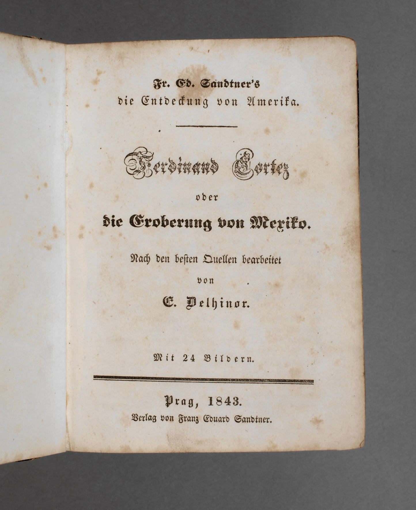 Die Eroberung Mexikos