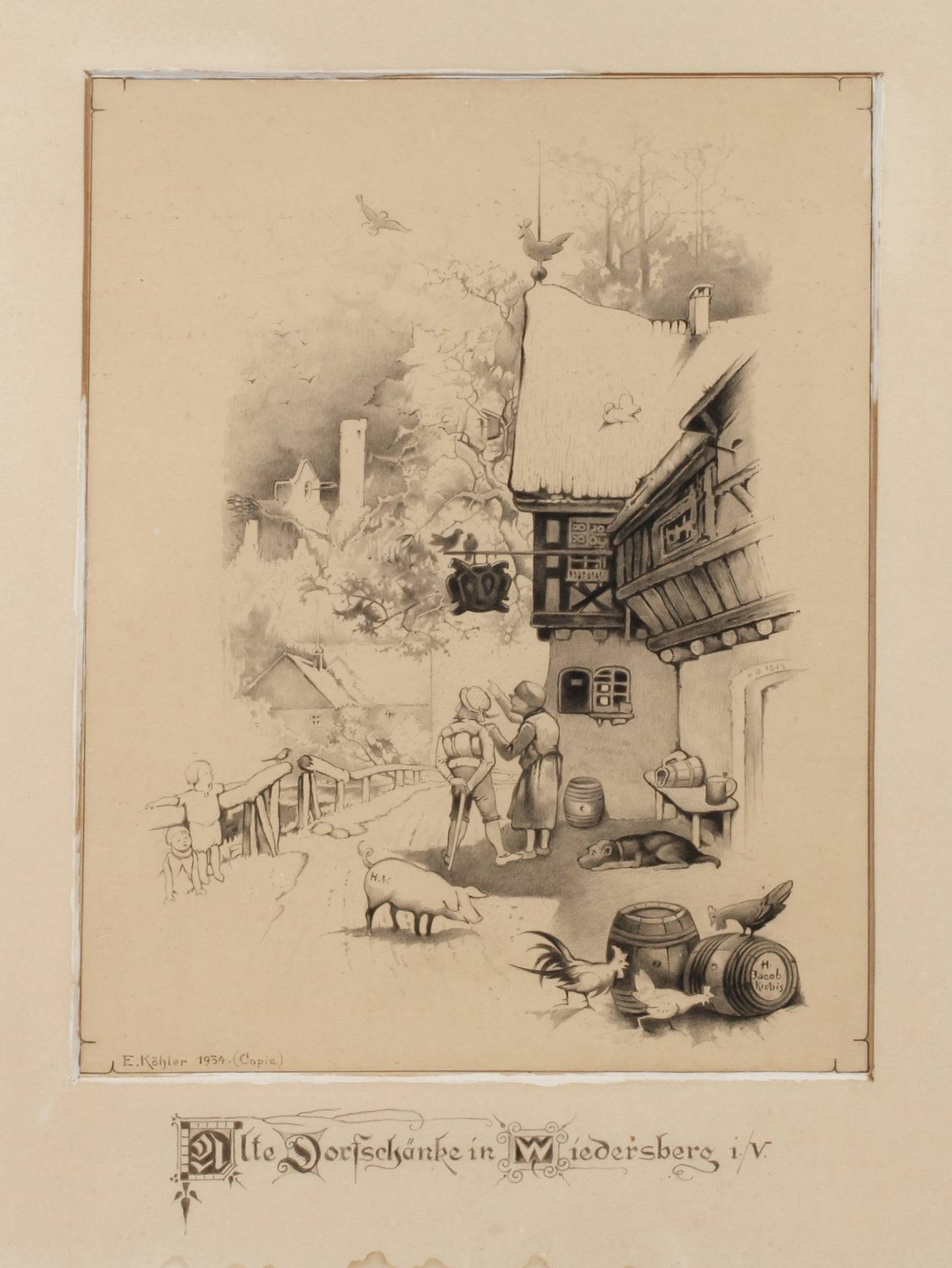 E. Köhler, ”Alte Dorfschänke in Wiedersberg i./V.”