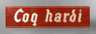 Großes Emailschild Coq Hardi