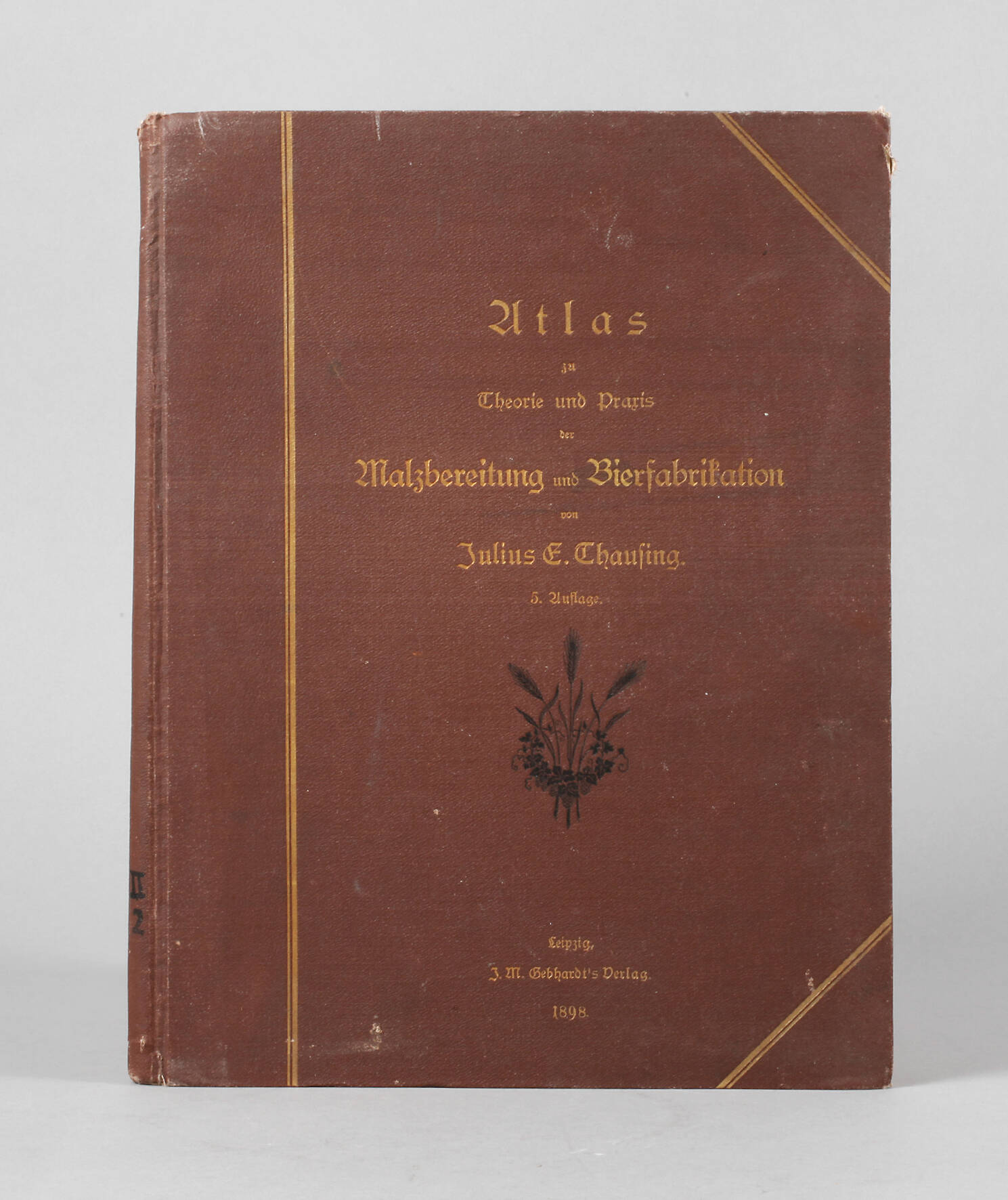 Atlas zu Theorie und Praxis der Malzbereitung