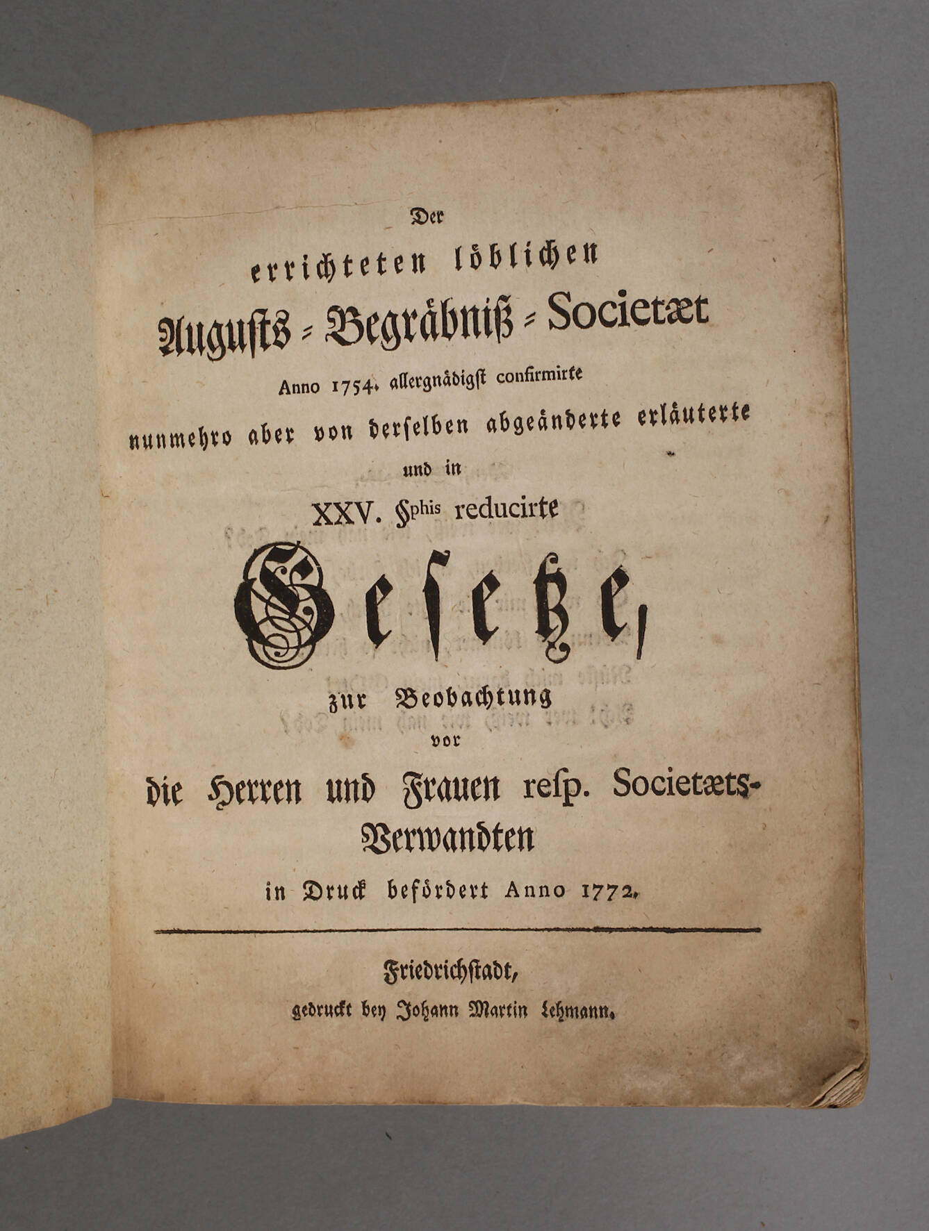 Der errichteten löblichen Augusts-Begräbniß-Societaet