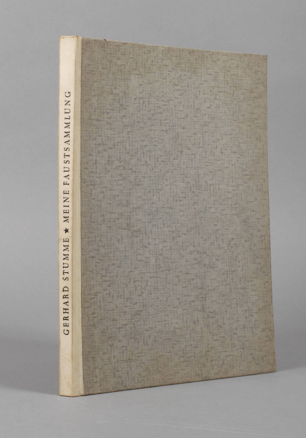 Gerhard Stumme – Meine Faust-Sammlung