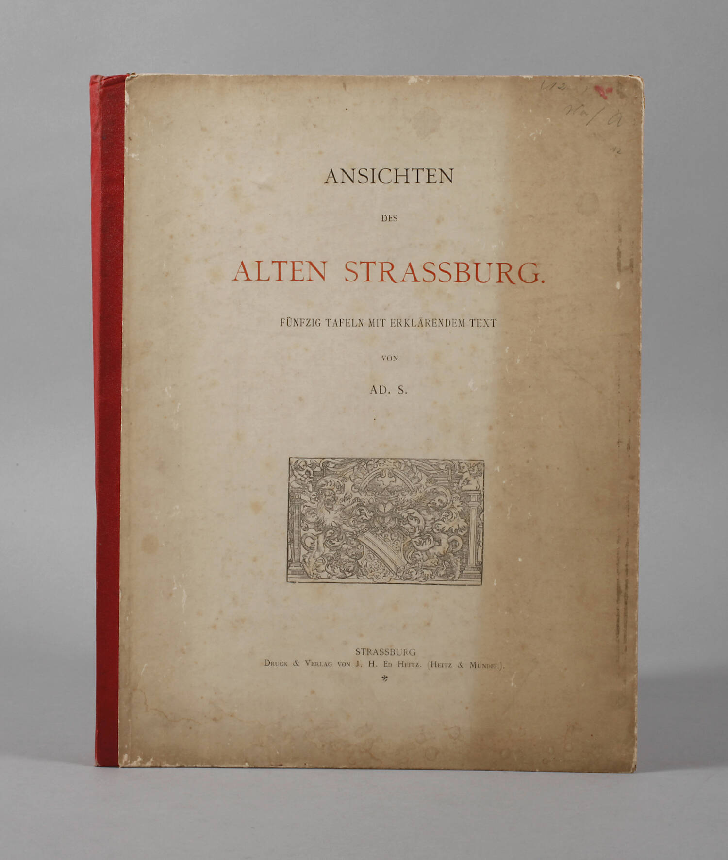 Ansichten des alten Strassburg