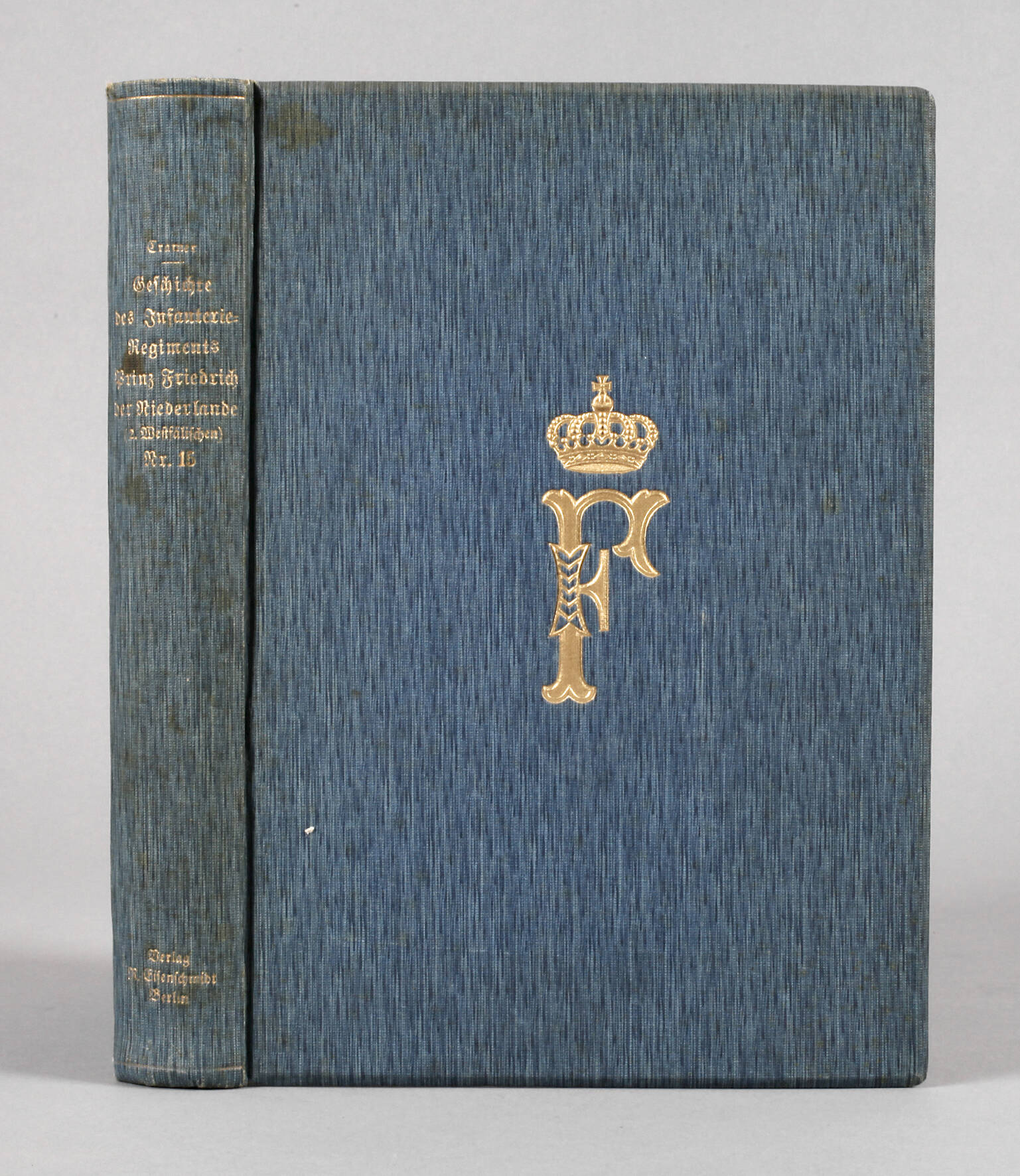 Geschichte des Infanterie-Regiments Prinz Friedrich der Niederlande