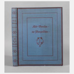 Nicola Moufang, Alt-Berlin in Porzellan